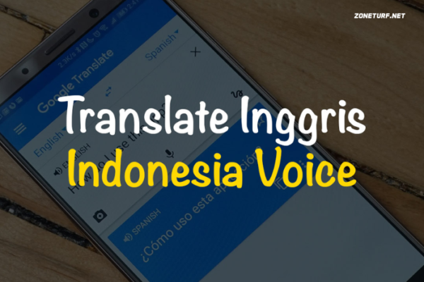 Translate InggrisI ndonesia Voice